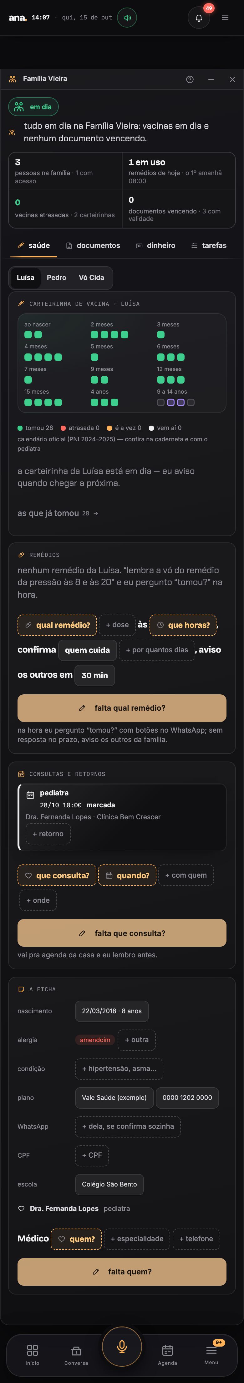 No celular, a saúde da família: a carteirinha de vacina da Luísa em dia, o remédio da Vó Cida com “tomou?” e a consulta marcada na pediatra