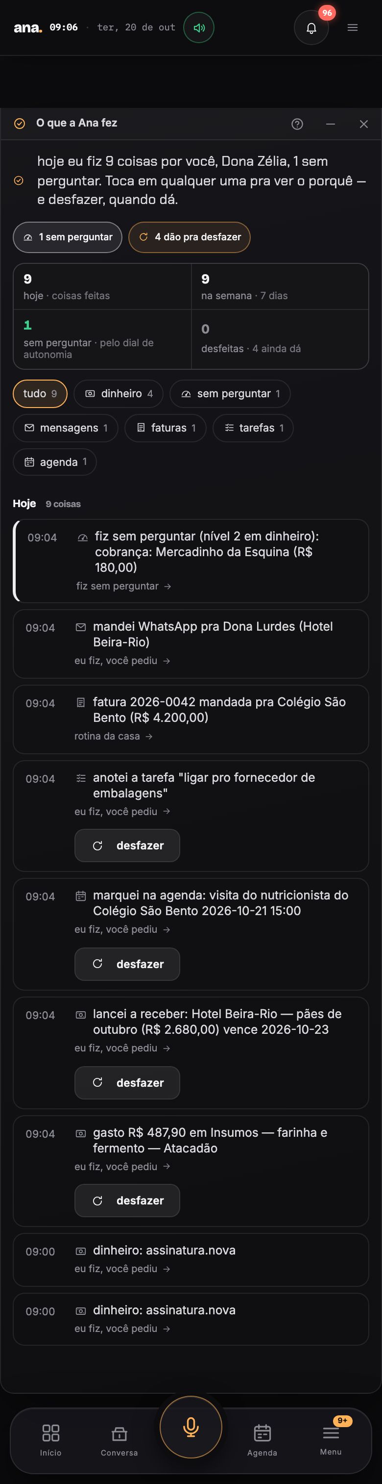 No celular, a linha do tempo do que a Ana fez hoje, cada cartão com o porquê e o botão desfazer