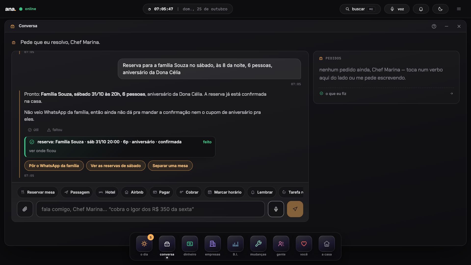 A resposta da Ana a “reserva: família Souza, sábado 20h, 6 pessoas, aniversário”, na Conversa