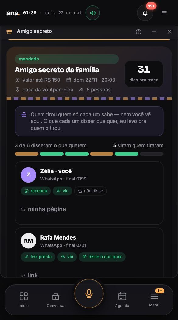 Amigo secreto — sorteio justo e secreto: cada um recebe só quem tirou e diz o que quer ganhar